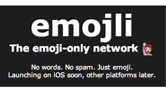 「No words. No spam. Just emoji.」言葉の壁を超える…絵文字だけで楽しむSNS「Emojli」事前登録受付中！
