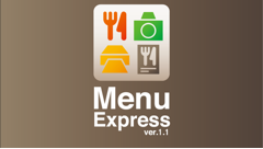 Menu Express : 美味しそうな飲食店メニューがラクラク作れる！豊富なテンプレートが嬉しいメニュー作成アプリ！