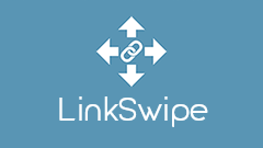 LinkSwipe : ちょっとした時に便利！1つのリンクにタップとスワイプで複数の動作を割り当てられるアプリ