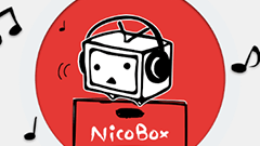 これを待ってた！ニコ動を「聴ける」プレイヤー : NicoBox(ニコボックス)音声特化ニコニコ動画プレイヤー