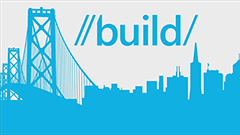 Microsoft、開発者向けイベントBuild 2015を開催！AndroidアプリがWindows 10で動くようになる！？