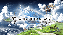 グランブルーファンタジー : 多彩なジョブと空に浮かぶ島々の壮大なストーリーが魅力の本格RPG！