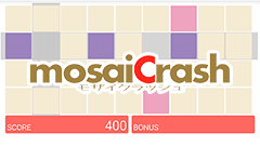 mosaiCrash : 運も頭もどちらも必要な、簡単だけどクリアは一筋縄ではいかない what if ライクなパズルゲーム！