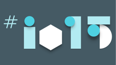 まもなく開催！Googleが「Google I/O 2015」の公式アプリをリリース