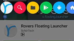Rovers Floating Launcher : いつでも画面端に半透明で常駐できる浮遊系サブランチャーアプリ！