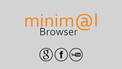 Minimal Browser Lite : 軽快な動作が魅力のシンプルなブラウザアプリ