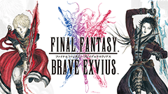 FINAL FANTASY BRAVE EXVIUS : すべてのFFファンにプレイして欲しい！懐かしくも新しい進化したFFがここに！