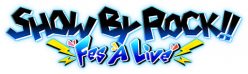 SHOW BY ROCK!! Fes A Live：2020年3月12日配信決定、新タイアップ第一弾発表！